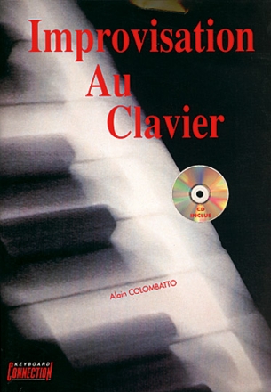 Alain Colombatto, Improvisation Au Clavier Klavier Buch + CD