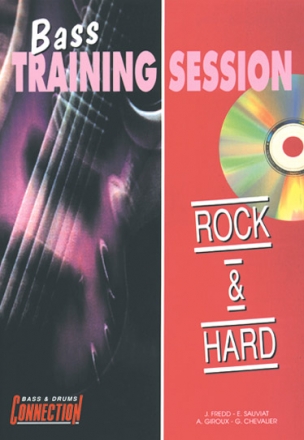 Bass Training Session - Rock & Hard Bass Guitar Buch + CD