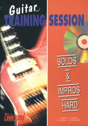 Guitar Training Session - Solos & Impros Hard Tab Guitar [TAB] Buch + CD