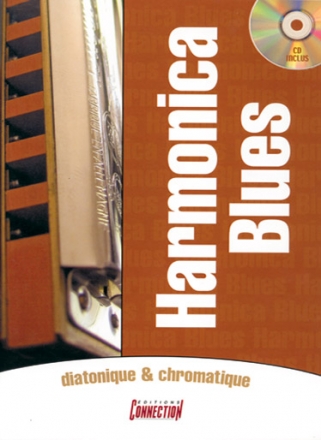 Alexandre Thollon, Harmonica Blues Diatonique & Chromatique Harmonica Buch + CD