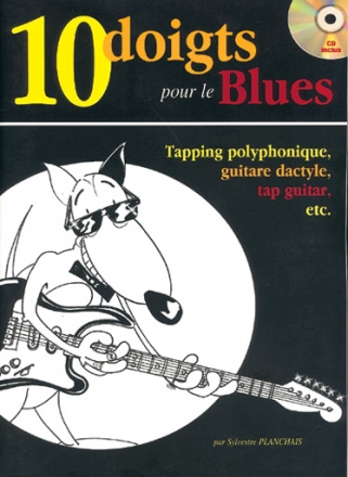 Sylvestre Planchais, 10 Doigts Blues Gitarre Buch + CD