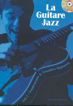 Sylvestre Planchais, La Guitare Jazz Vol. 1 Gitarre Buch + CD