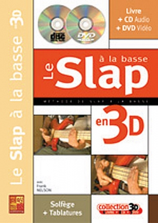 Frank Nelson, Le Slap  la Basse en 3D Bass Guitar Buch + CD + CD-ROM