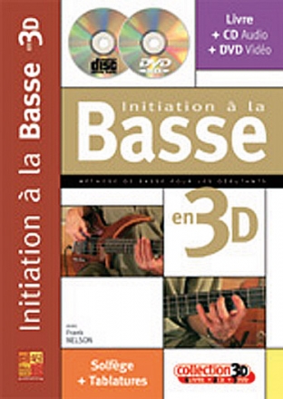 Frank Nelson, Initiation la Basse 3D Bass Guitar Buch + CD + CD-ROM