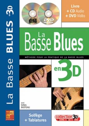 Gilles Bioteau, Basse Blues En 3D Bass Guitar Buch + CD + CD-ROM