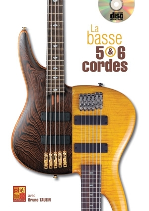 La Basse 5 and 6 Cordes (+CD) for bass guitar/tab