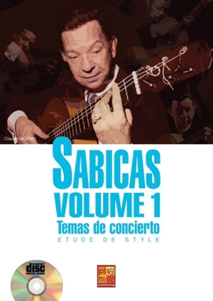 Claude Worms, Sabicas Volume 1 - Temas de concierto Gitarre Buch + CD