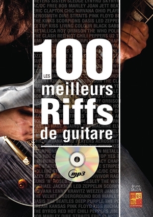 Bruno Tauzin, 100 Meilleurs Riffs Guitare Guitar Gitarre Buch + CD