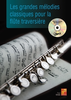 Paul Veiga, Grandes Melodies Classiques Pour La Flute Flute Buch + CD