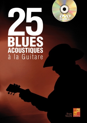 Bruno Tauzin, 25 Blues Acoustique Guitar Gitarre Buch + DVD