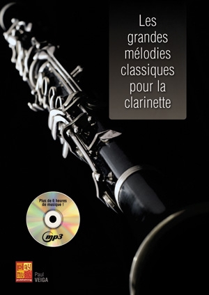 Paul Veiga, Grandes Melodies Classiques Clarinet Buch + CD