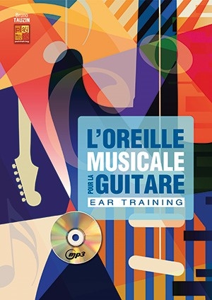 L'Oreille musicale pour la guitare - Ear Training Gitarre Buch + CD