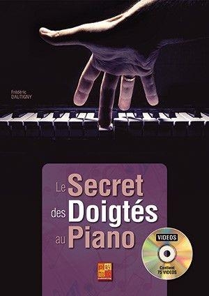 Frdric Dautigny, Le secret des doigts au piano Piano Book & DVD