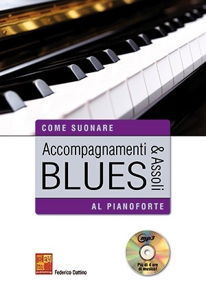 Accompagnamenti & Assoli Blues Aa Pianoforte Klavier Buch + CD