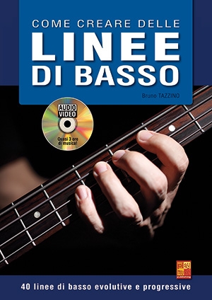 Come Creare Delle Linee Di Basso Bass Guitar Buch + CD