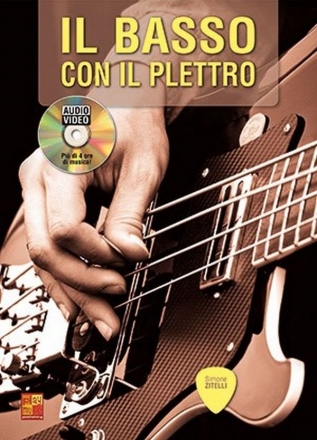 Simone Zitellii, Il basso con il plettro Bass Guitar Buch + DVD