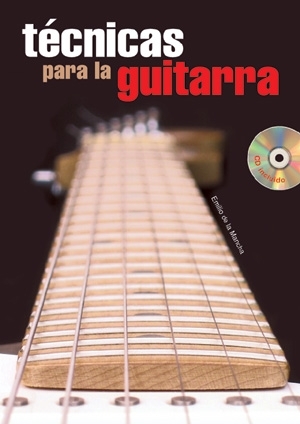 Tecnicas para la Guitarra Gitarre Buch + CD