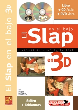 Miguel Rosendo, El Slap en el Bajo en 3D Bass Guitar Buch + CD + CD-ROM