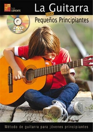 Luis Lorente, La guitarra para pequeos principiantes Guitar Book & DVD