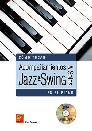 Acompaamientos & Solos Jazz y Swing en el piano Klavier Buch + CD