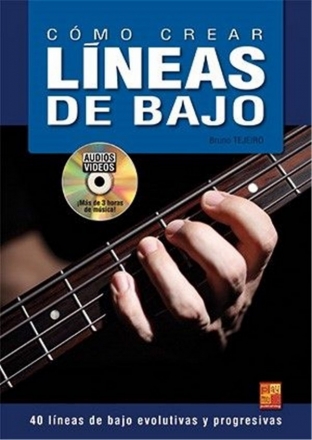 Bruno Tejeiro Cmo crear lneas de bajo (+DVD) for bass guitar