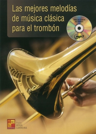 Mejores Melodias De Musica Clsica Para El Trombn Posaune Buch + CD