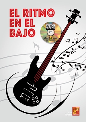 Alex Pineda, El ritmo en el bajo Bass Guitar Buch + DVD