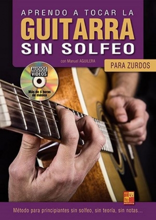 Manuel Aguilera, Aprendo a Tocar la Guitarra Sin Solfeo Gitarre Buch + DVD