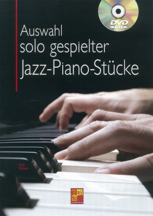 Auswahl Solo Gespielter Jazz-Piano-Stucke Klavier Buch + DVD