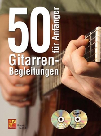 Bruno Tischler, 50 Gitarren-Begleitungen fr Anfnger Gitarre Buch + CD + CD-ROM