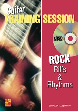 Guitar Training Session: Rock Riffs & Rhythms Gitarre Buch + CD