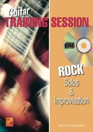 Guitar Training Session: Rock Solos & Improvisatio Gitarre Buch + CD