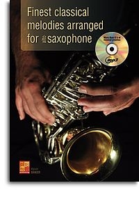 Finest Classical Melodies Arranged Saxophone Buch + CD