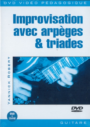 Improvisation Avec Arpges & Triades Gitarre DVD