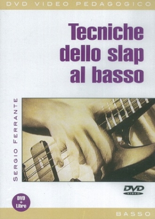 Sergio Ferrante, Tecniche Dello Slap Al Basso Bass Guitar Buch + DVD