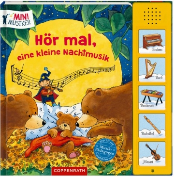 Hr mal, eine kleine Nachtmusik Klassik zur Guten Nacht