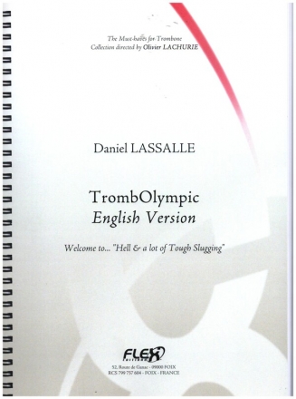 Methode TrombOlympic - Welcome to.... 'Hell & a lot of Tough Slugging' for trombone