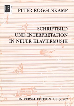 Schriftbild und Interpretation in neuer Klaviermusik