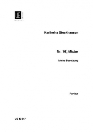 Mixtur - kleine Besetzung  Nr. 16 1/2 fr 5 Orchestergruppen, Ringmodulatoren und 4 Sinusgeneratoren