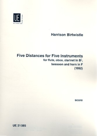 Five Distances for five Instruments fr Flte, Oboe, Klarinette, Horn und Fagott Partitur