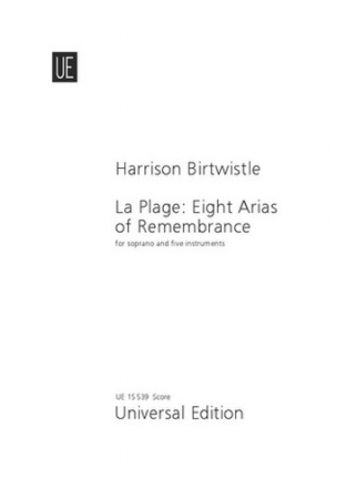 Birtwistle, Sir Harrison La Plage fr Sopran, 3 Klarinetten, Klavier und Marimbaphon