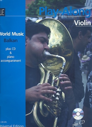 World Music Balkan (+CD): fr Violine und Klavier