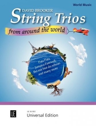 String Trios from around the World fr Violine, Viola und Violoncello Partitur und Stimmen