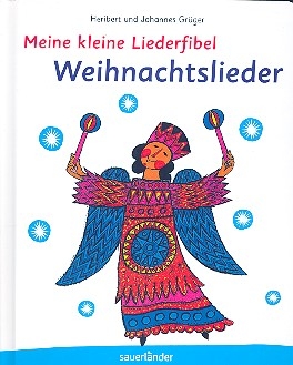 Meine kleine Liederfibel Weihnachtslieder