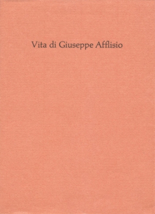 : Vita di Giuseppe Afflisio Lebensgeschichte des Giuseppe Afflisio Buch