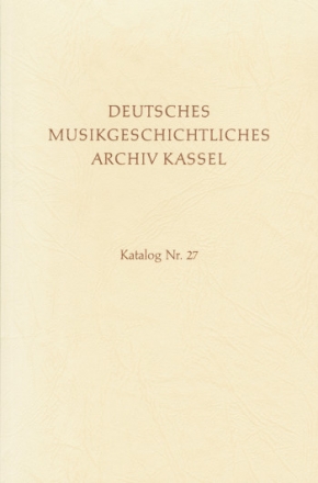 Deutsches Musikgeschichtliches Archiv Kassel Katalog der Filmsammlung Band 5/3.