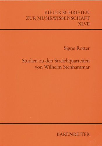 Studien zu den Streichquartetten von Wilhelm Stenhammar