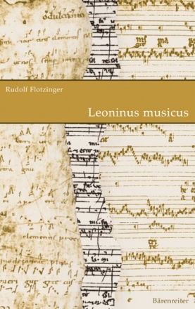 Leoninus musicus und der magnus liber organi