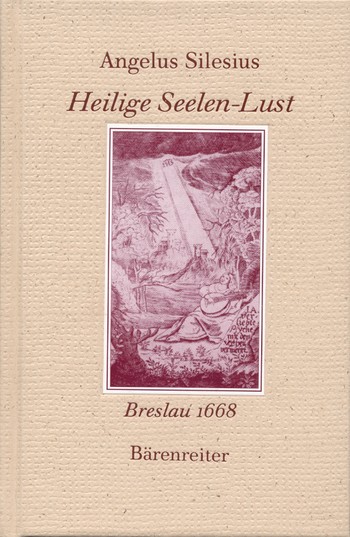 Heilige Seelen-Lust Breslau 1668 Zeugnis der Frmmigkeit und Musikkultur im 17. Jahrhundert