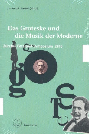 Das Groteske und die Musik der Moderne